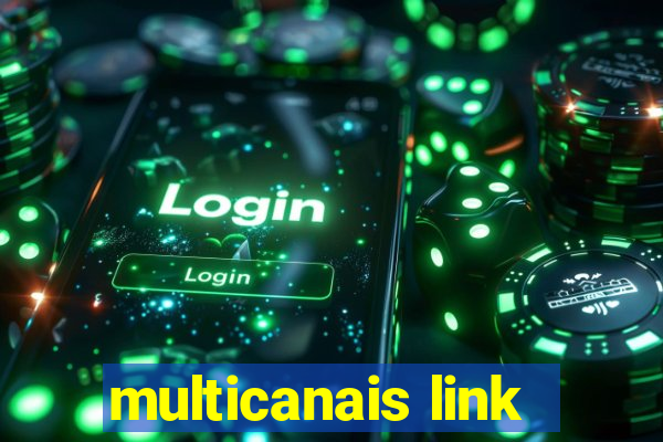 multicanais link